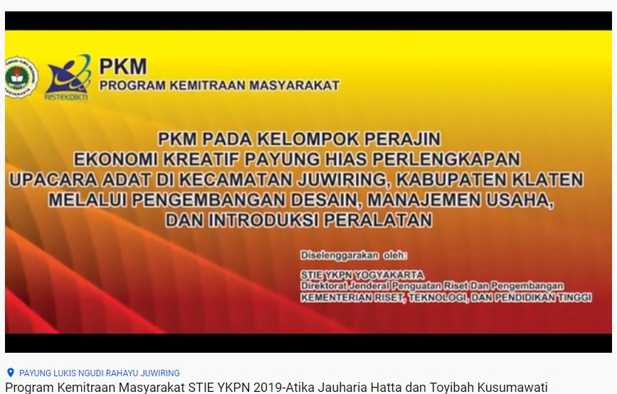 KEMITRAAN KEGIATAN PENGABDIAN KEPADA MASYARAKAT DR. ATIKA JAUHARIA HATTA (STIE YKPN) DAN TOYIBAH KUSUMAWATI, S.Si. (ISI YOGYAKARTA)