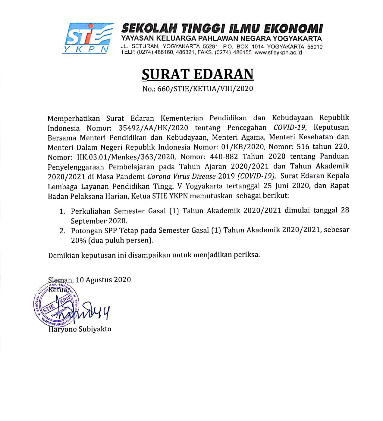 POTONGAN SPP TETAP SEMESTER GASAL TA 2020/2021 SEBESAR 20 PERSEN DAN PERKULIAHAN SEMESTER GASAL TA 2020/2021 DIMULAI TANGGAL 28 SEPTEMBER 2020