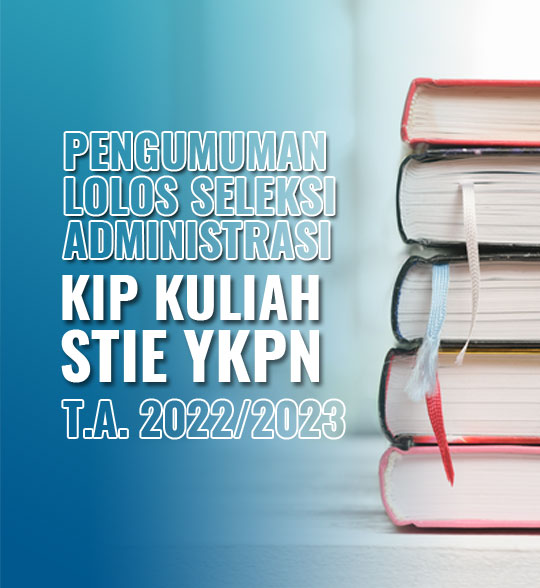 Pengumuman Lolos Administrasi KIP Kuliah Tahun 2022