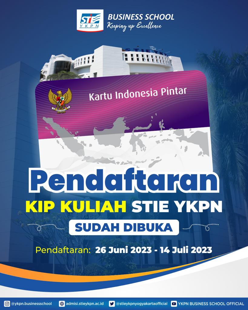 Penerimaan Mahasiswa Baru STIE YKPN Business School Jalur KIP-Kuliah Tahun Akademik 2023/2024