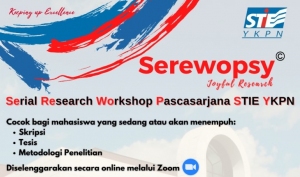 Jadwal Rangkaian Serial Research Workshop Pascasarjana STIE YKPN (SerewopsyÃÂ©) Joyful Research